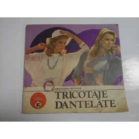 TRICOTAJE DANTELATE  -  SMARANDA SBURLAN 